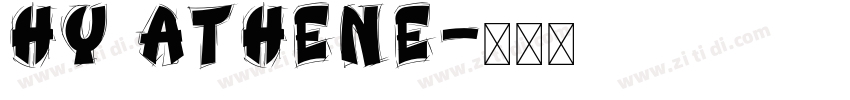 HY Athene字体转换